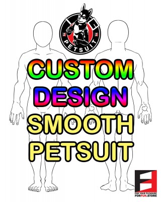 CUSTOM DESIGN SMOOTH PETSUIT